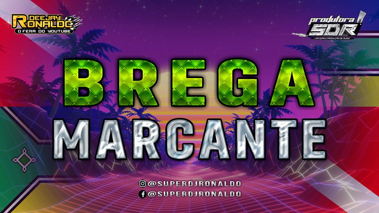 Set Brega Marcantes Só As melhores