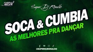 Set – Soca, Merengue, Cumbia e Lambada – O Melhor Mix Pra Dançar