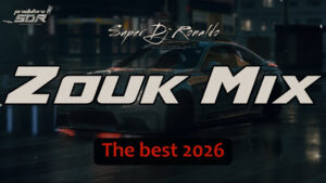 Set Zouk Mix 2026 The Best Super Dj Ronaldo
